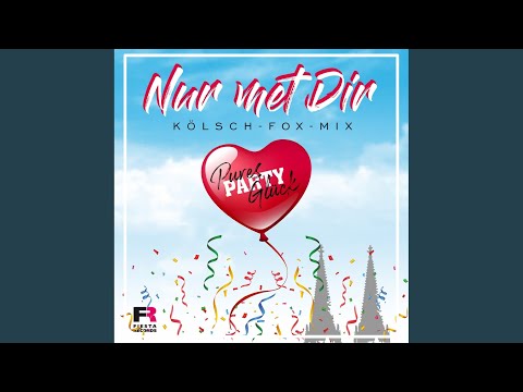 Nur met Dir (Kölsch-Fox-Mix)