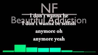NF Beautiful Addiction (feat. Brady Schmitz, Tommee Profitt &amp; Danielle Swift) Lyrics