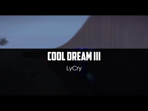 LyCry v11 - Cool Dream III