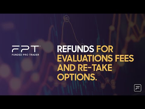 FPT - Refunds for evaluations fees and re take options