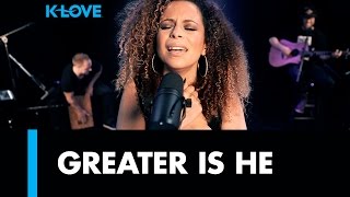 Blanca "Greater Is He" LIVE at K-LOVE