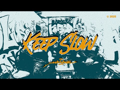 KEEP SLOW - OFFICIAL MUSIC VIDEO