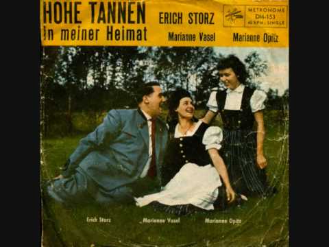 Hohe Tannen - Erich Storz, Marianne Vasel, Marianne Opitz