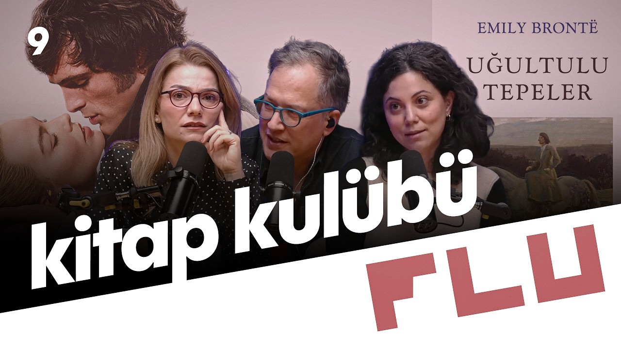 Uğultulu Tepeler - Flu Kitap Kulübü - İlker Canikligil & Gülse Angışlan & Berrak Göçer - B09