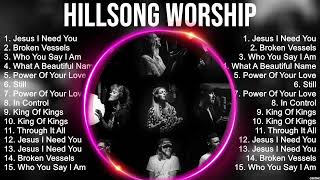 Best H I L L S O N G W O R S H I P Worship Songs 2024 ~ Greatest Hits Christian Music