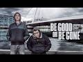 Be Good Or Be Gone Crime Losing It All To Survive Full Movie