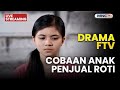 THE TRIALS OF A BREAD SELLER S CHILD LIVE DRAMA FTV JANUARY 2 2026