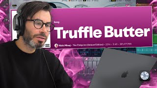 lets make "TRUFFLE BUTTER" by Nicki Minaj ft. Drake, Lil Wayne