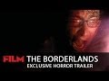 The Borderlands Trailer 