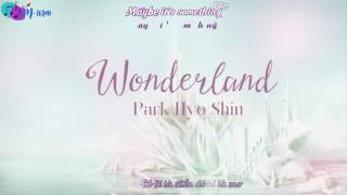 [Vietsub+Engsub+Kara] Park Hyo Shin - Wonderland