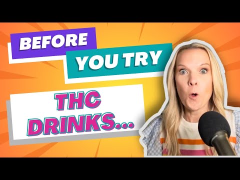 THC Drinks for Beginners: Everything You NEED to Know (Legality, Dosage, Effects)