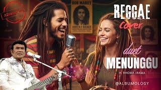 Download lagu Duet Lagu Menunggu Reggae SKA Cover - H. Rhoma Irama | Albumology Reggae SKA Cover  mp3
