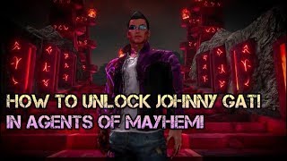 Agents Of Mayhem How To UnLock Johnny Gat From Saints Row! (Pre-Order DLC Mission!)