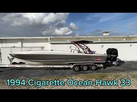 Ocean-hawk CIGARETTE-33 video