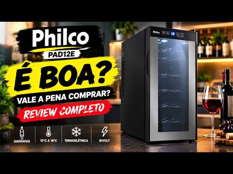 ADEGA PHILCO PAD12E é BOA? VALE a PENA COMPRAR em 2026?