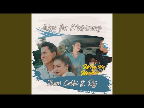 Way Na Mahinang (feat. Rijj)