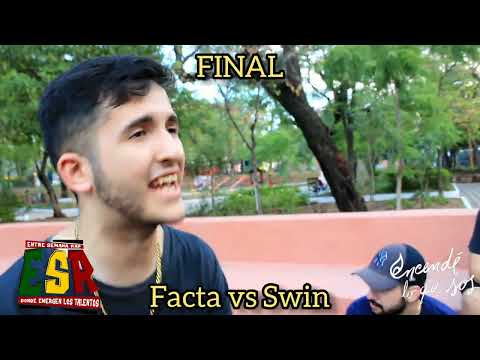 Facta vs Swin / FINAL / Segunda Edición Etapa 2
