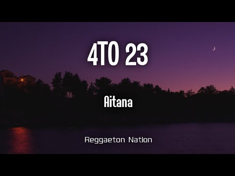 Aitana - 4TO 23 (Letra/Lyrics)