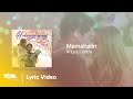 Mamahalin - Angelo Garcia (Official Lyric Video)