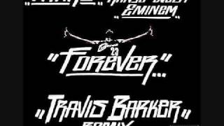 Drake - Forever (Travis Barker Remix) feat Kanye West,Lil Wayne,&amp; Eminem