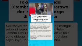 TOKO OBAT TRAMADOL DISERANG PETASAN! Tetap Buka saat Ramadhan, Diduga Punya Bekingan Aparat