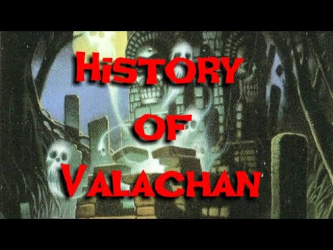 History of Valachan - Ravenloft Lore