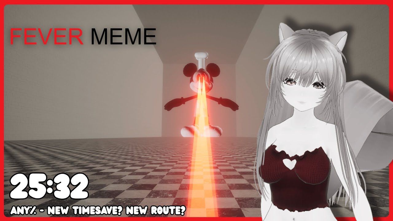 Fever Meme Any% Speedrun in 25:32 | New Route! 1m+ TIMESAVE?