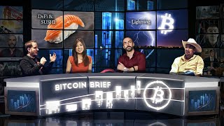 Bitcoin Brief - DeFi & Sushi, AWS Blockchain, SJW in Code & Lightning Update