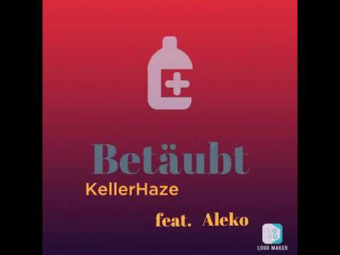 KellerHaze ft. Aleko - Betäubt (prod. by LZ Beats)