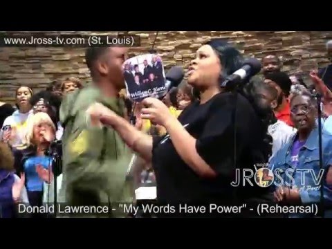 James Ross @ Donald Lawrence - "My Words Have Power" www.Jross-tv.com (St. Louis)