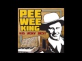 PEE WEE KING * Steel Guitar Rag