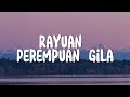 Rayuan Perempuan Gila Tak Lagi Sama Nadin Amizah Ahmad Lirik