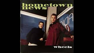 Hometown News - Wheels (2002) [Full Album HQ] {Country-Pop}