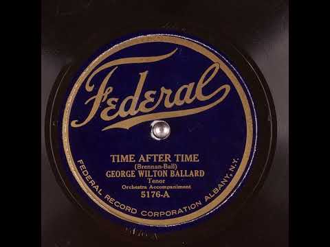 Time After Time - George Wilton Ballard