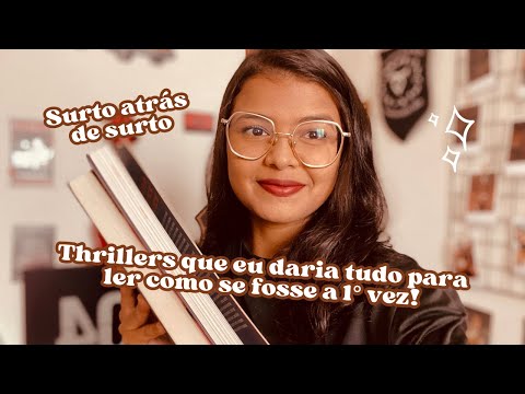 Thrillers que eu daria tudo para ler como se fosse a primeira vez ??