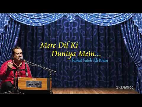 Rahat Fateh Ali Khan.. Mere Dil Ki Duniya Mein Aakar to Dekho