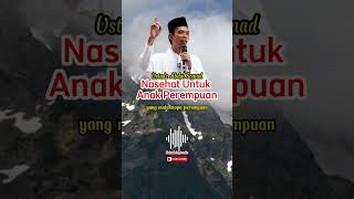 Download lagu Dakwah Singkat - Ustadz Abdul Somad - Nasehat Anak Perempuan #shorts #kajianislam #ceramahsingkat mp3