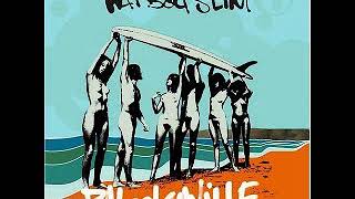 Fatboy Slim - Jin Go Lo Ba