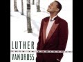 Luther Vandross - Every Year, Every Christmas