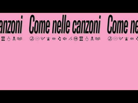 Come Nelle Canzoni