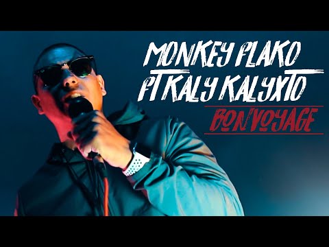 MONKEY FLAKO FT KALY KALYXTO BON VOYAGE  prod.baghira