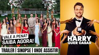 Harry Quer Casar | Trailer, sinopse e onde assistir