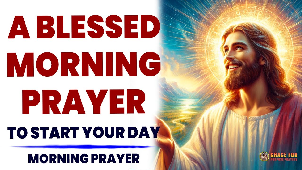 MORNING ENCOURAGEMENT | Start Your Day With God’s Blessings - 1 Hour Morning Inspiration to Motivate