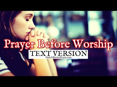 Prayer Before Worship (Text Version - No Sound) Video