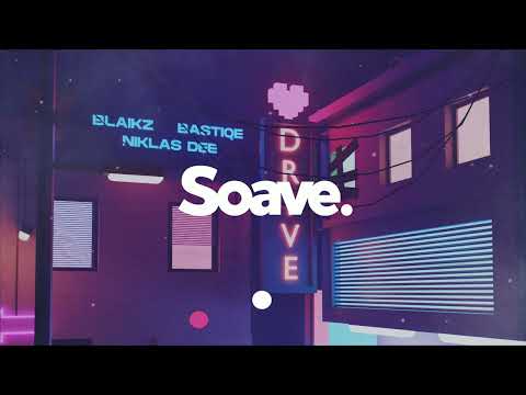 Clean Bandit - Drive (Blaikz, Bastiqe & Niklas Dee Remix)