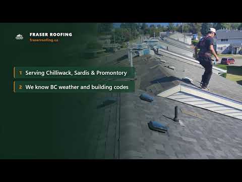 Roofing in Chilliwack, BC: Your Local Fraser Valley Roofers
