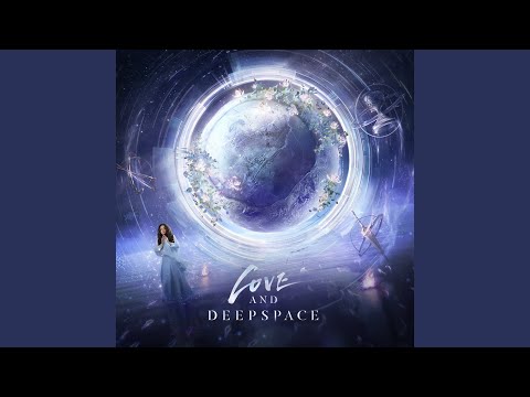Video thumbnail for Love and Deepspace (Instrumental)