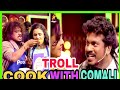 Cook With Comali Season 2 Cook With Comali Today Episode Funny Moments Cook With Comali Troll