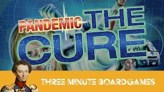 3 Minute Board Games - Pandemic: The Cure video thumbnail