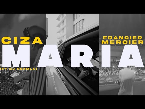 CIZA & Francis Mercier - MARIA ft.Ta Renzo (Official Lyric Video)